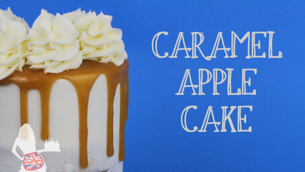 Caramel Apple Cake British Girl Bakes