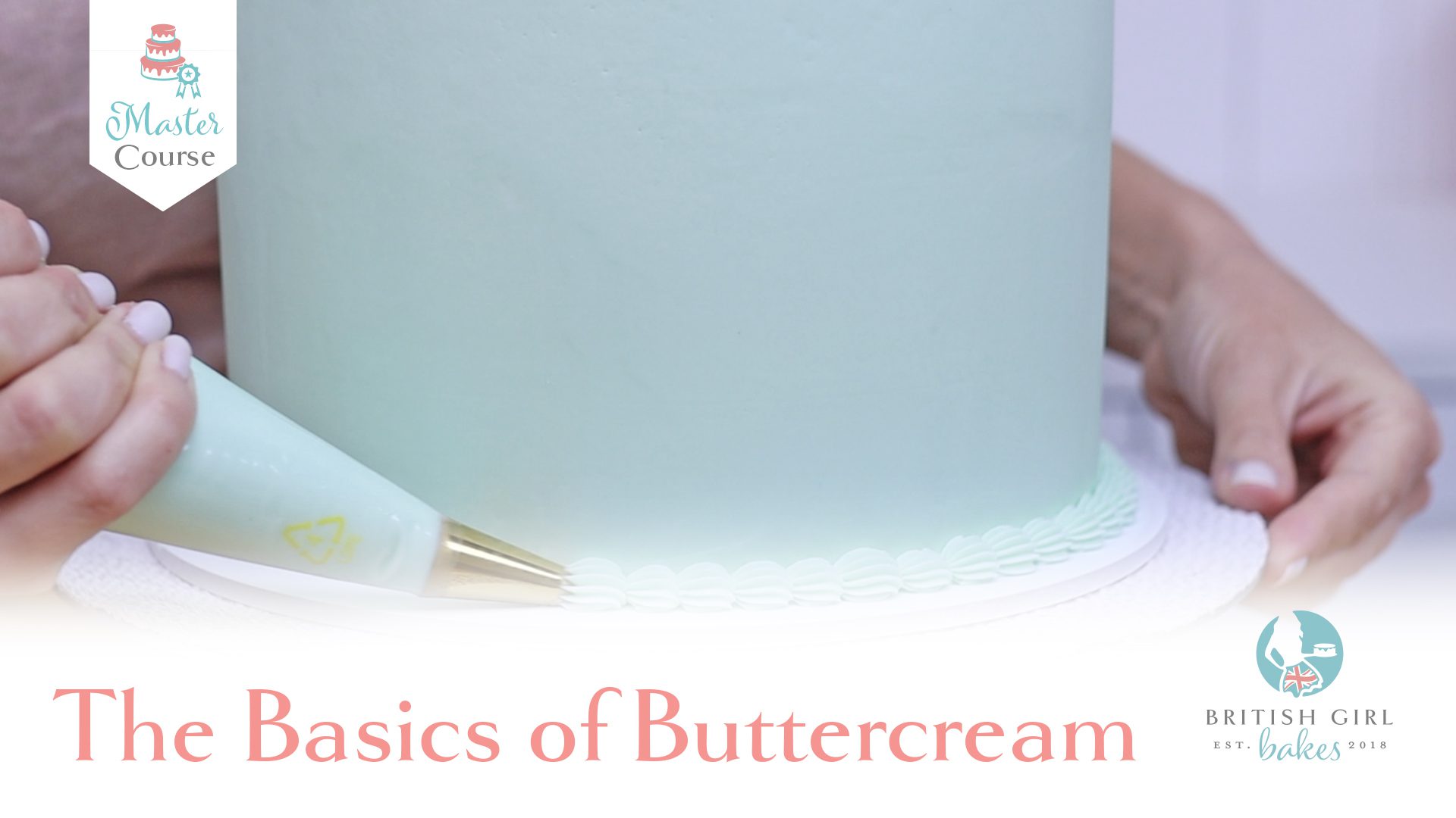 The Basics of Buttercream MasterCourse British Girl Bakes