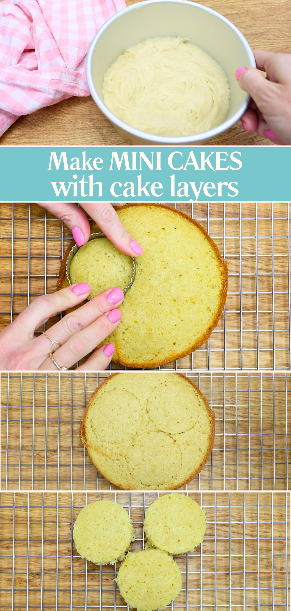 Mini cake tutorial showing how to cut three mini cake layers from one round cake layer using a cookie cutter