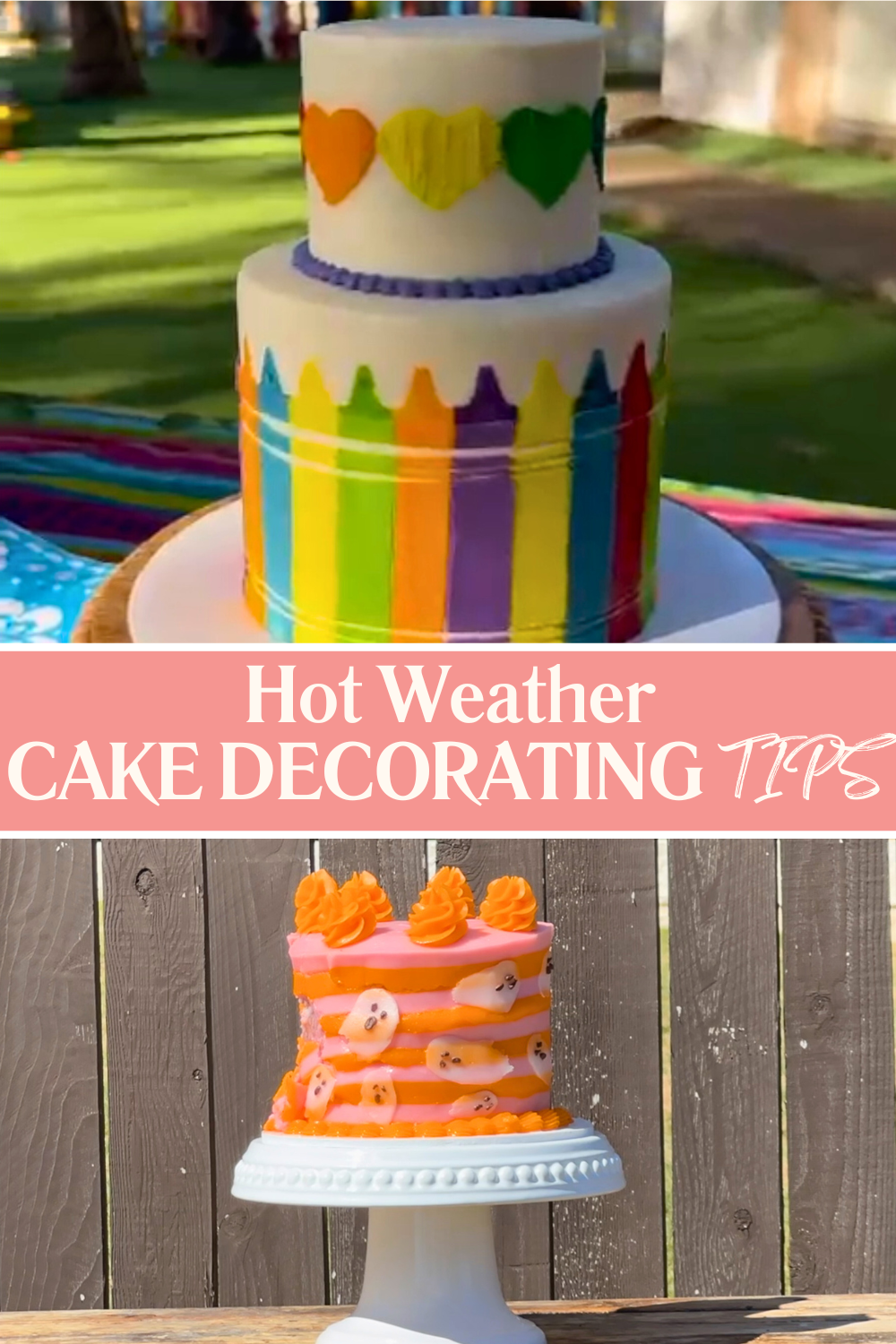 One cake melting in the sun and another cake sitting perfectly intact after following hot weather tips