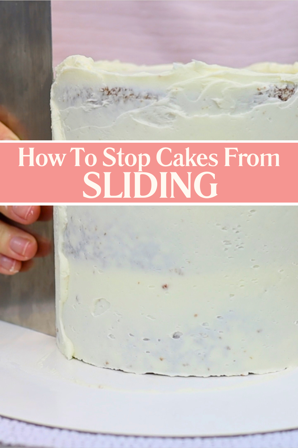 How to stop cakes from sliding on the cake board while frosting