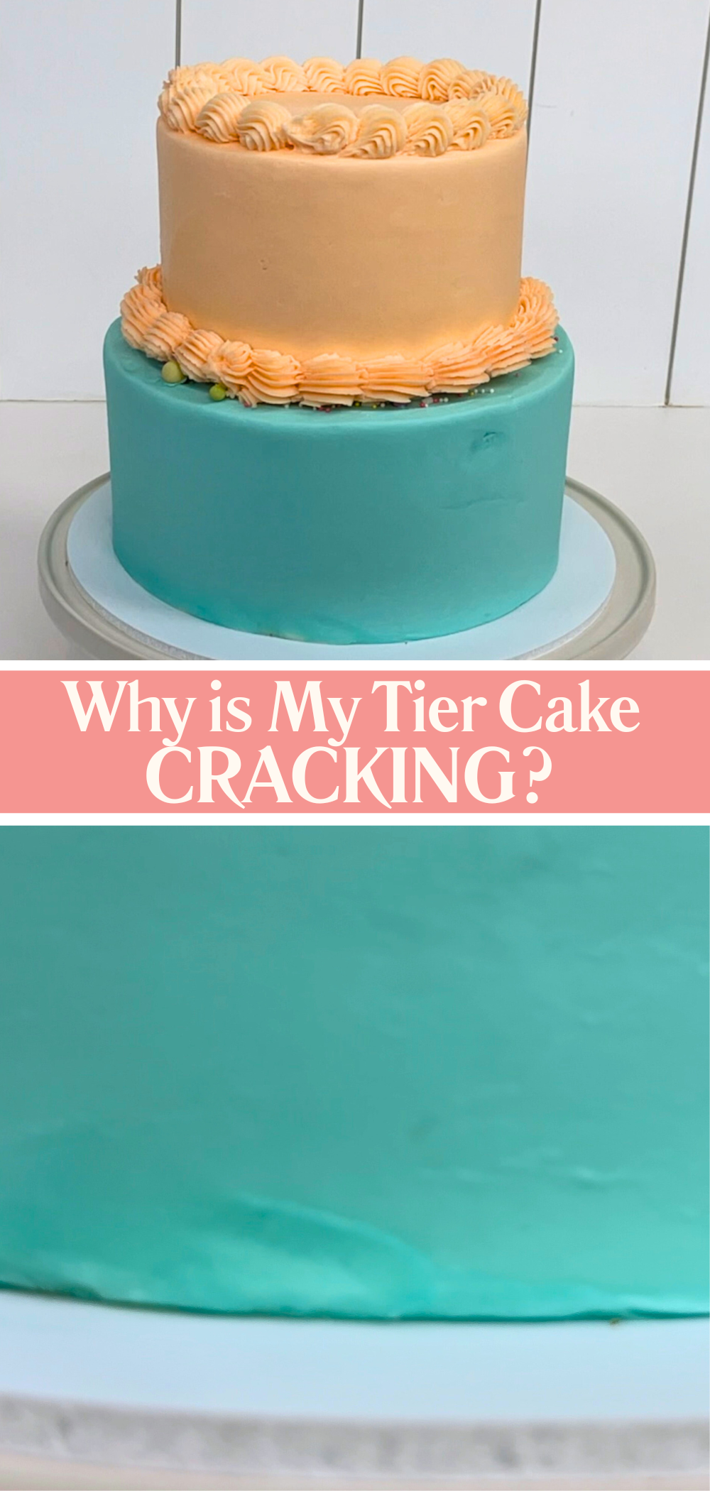 Buttercream cracking on tiered cakes caused by lack of proper support between cake tiers