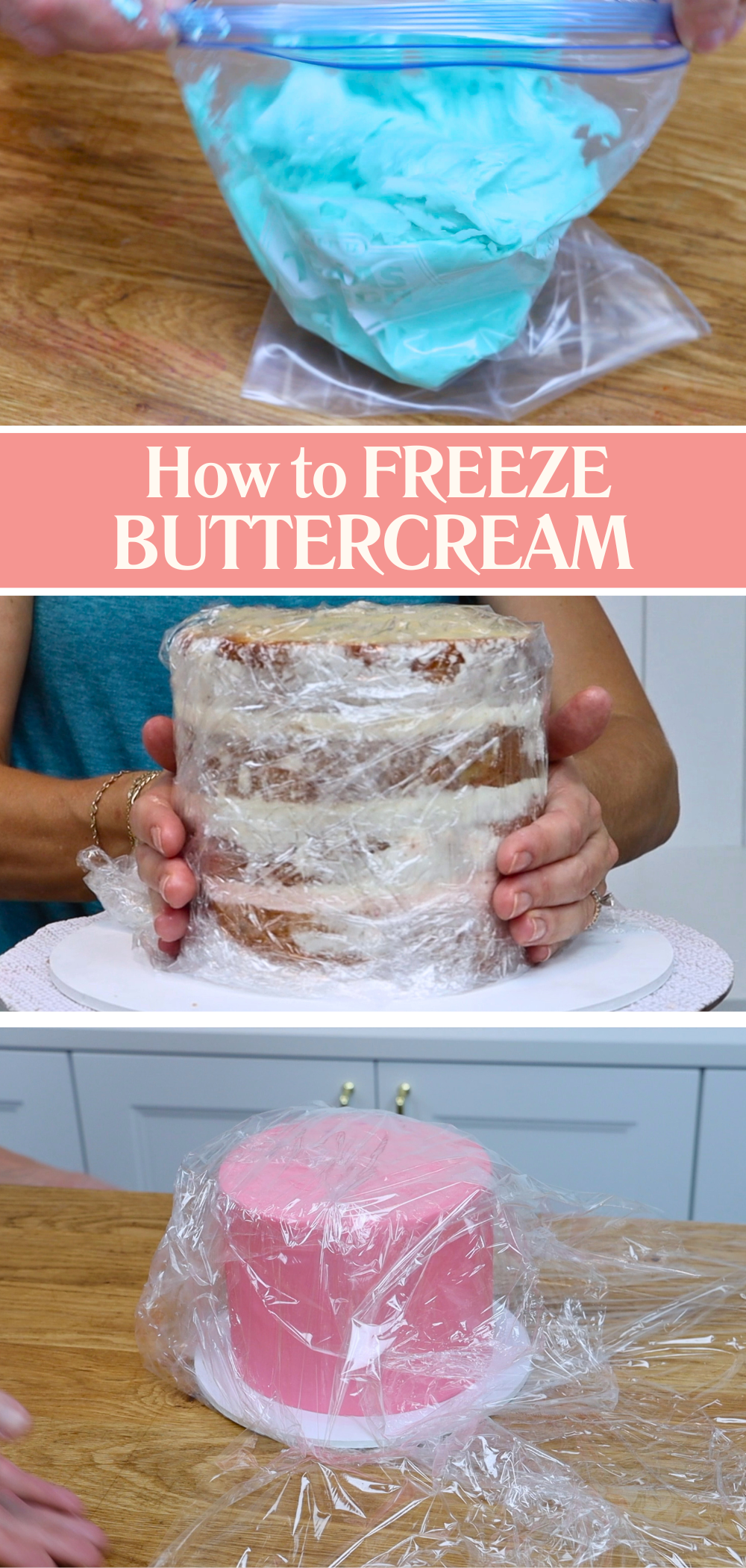 Freezing buttercream leftovers, a cake with buttercream filling, and a cake frosted with buttercream