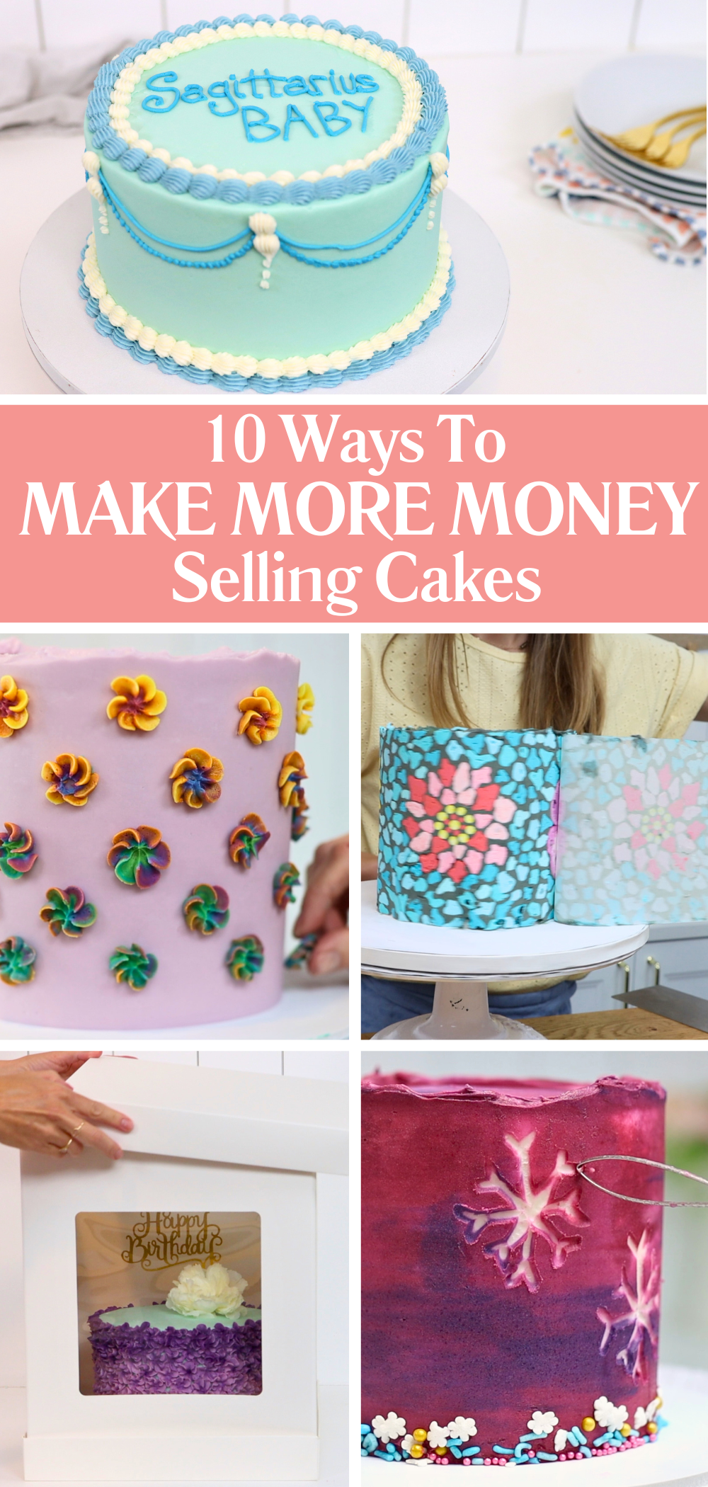 10 cake business tips to help decorators make more money selling cakes, stand out, and raise their prices