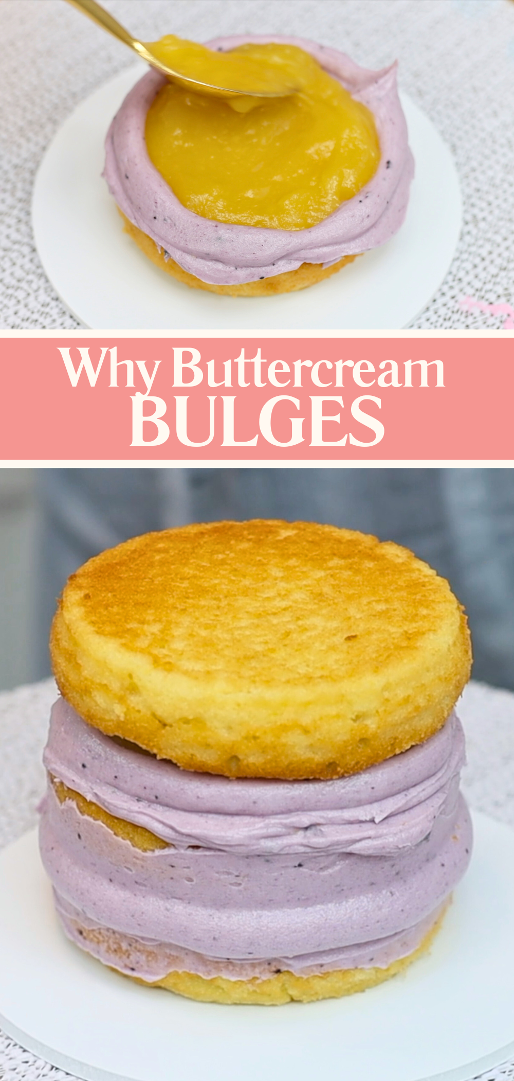 Why buttercream bulging happens with too much filling or low dams