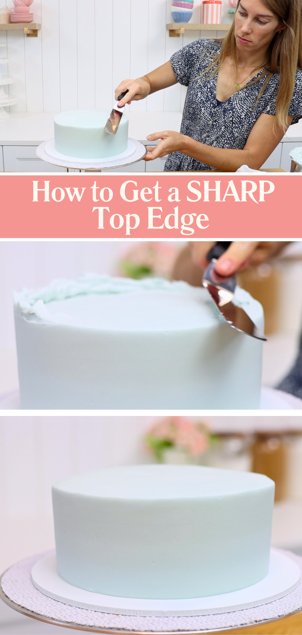 Sharp top edge on a buttercream frosted cake