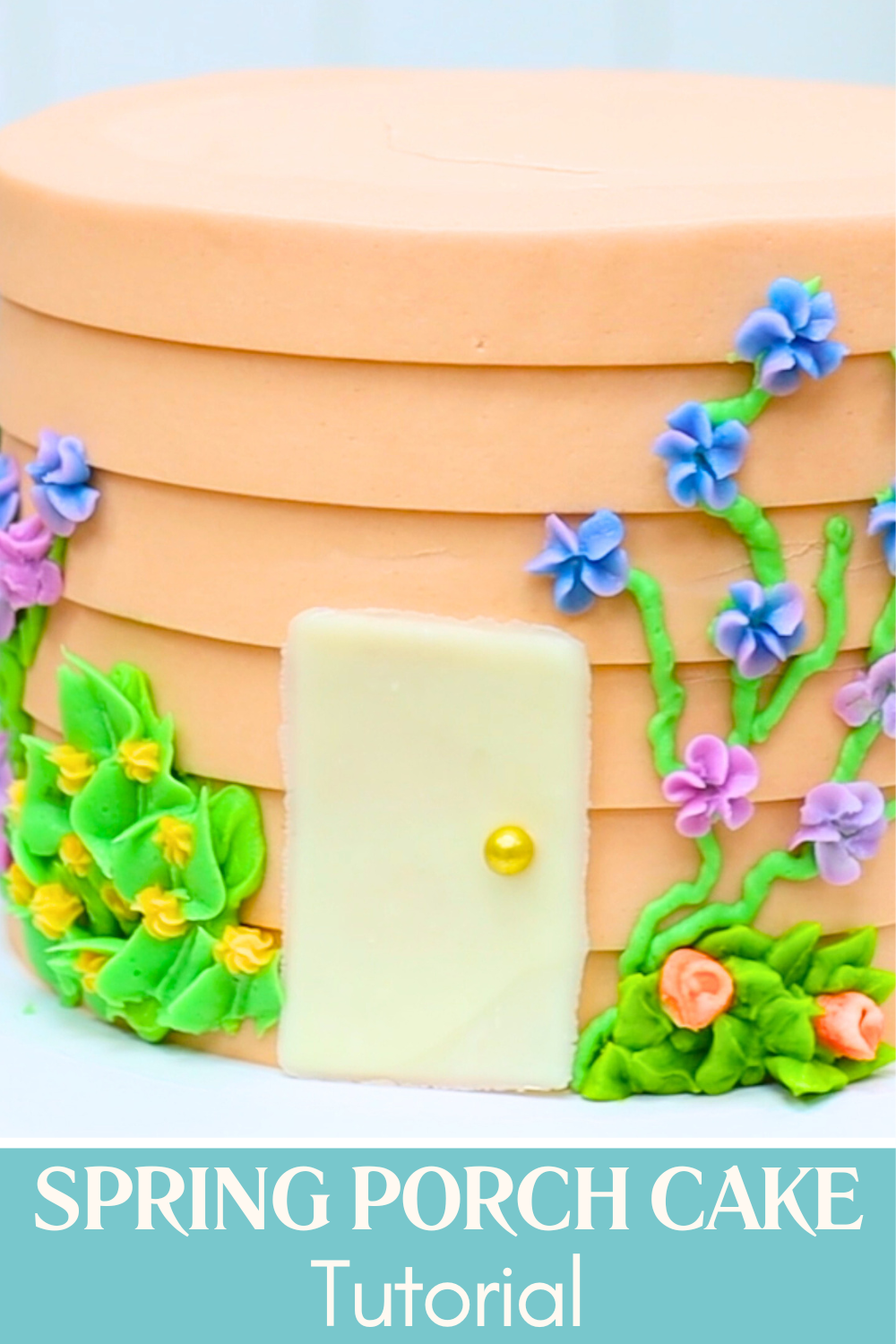 How to make a spring porch cake decorated with buttercream flowers and a chocolate door