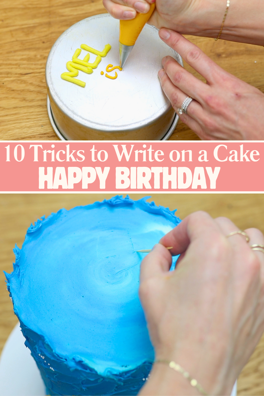 Tips and tricks for writing happy birthday on cakes, such as using a toothpick to outline cake lettering before piping, and practicing on a cake pan before piping onto a cake.