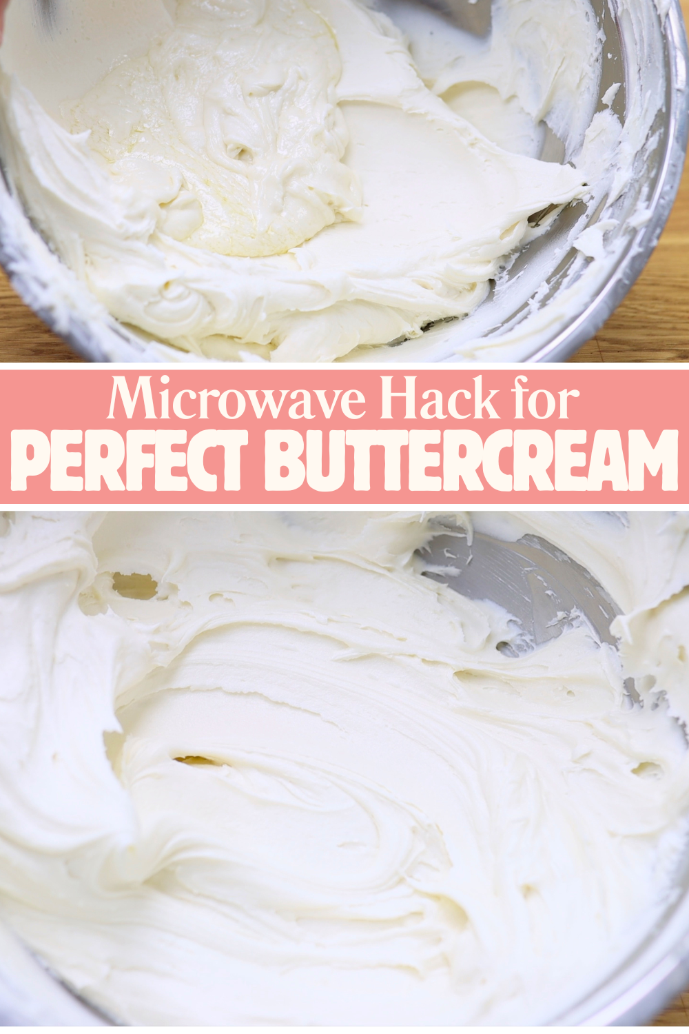 melting a third of your buttercream for 10 seconds in the microwave and then stirring it into the rest of your buttercream to achieve the perfect consistency for smooth frosting on a cake